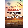 Journey through Captivity: Story of a hostage in the midst of famine in Ethiopia - Paperback