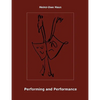 Performing and Performance: An Introduction - Paperback