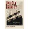 Unholy Trinity: State, Church, and Film in Mexico - Paperback