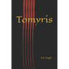 Tomyris - Paperback