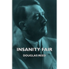 Insanity Fair - Paperback