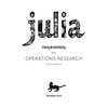 Julia Programming for Operations Research - Paperback