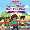 Jayden Shows He's Thankful - Paperback
