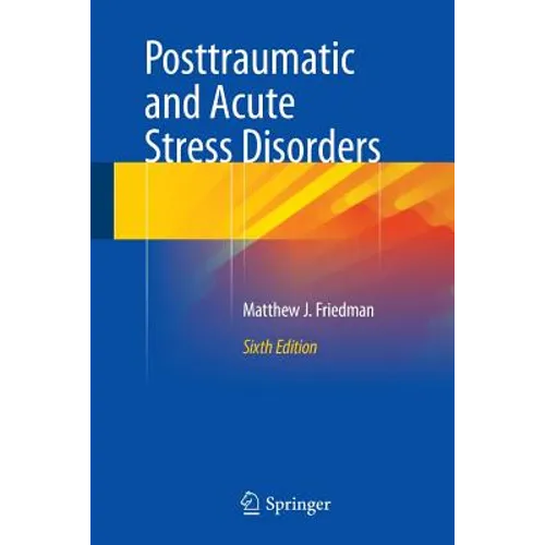 Posttraumatic and Acute Stress Disorders - Paperback