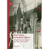 New York's Animation Culture: Advertising, Art, Design and Film, 1939-1940 - Paperback