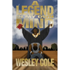A Legend in My Own Mind: The Road to Overcoming Hopeless Situations - Paperback