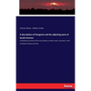 A description of Patagonia and the adjoining parts of South America: containing an account of the soil, produce, animals, vales, mountains, rivers and - Paperback