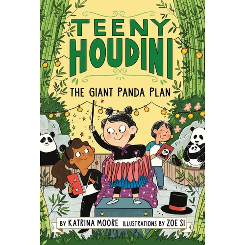 Teeny Houdini #3: The Giant Panda Plan - Paperback