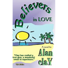 Believers in Love - Paperback