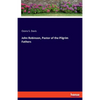 John Robinson, Pastor of the Pilgrim Fathers - Paperback