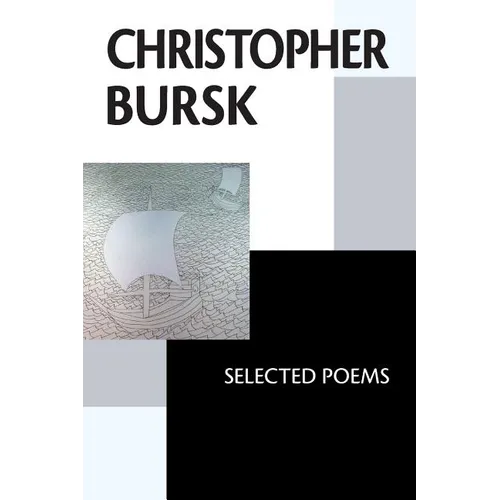 Christopher Bursk: Selected Poems - Paperback