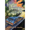 Fireflies Dancing in the Night - Hardcover