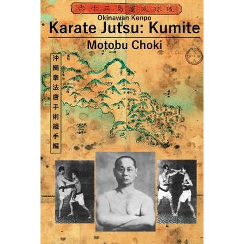 Karate Jutsu: Kumite - Paperback