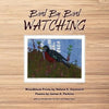 Bird By Bird Watching - Paperback