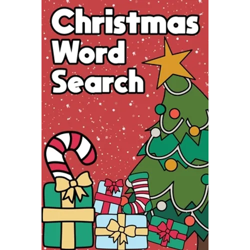 Christmas Word Search: Happy Holiday Edition Challenging Puzzle Game Activity Book A Small Travel Size With Merry Xmas Tree Stocking Stuffer Gifts The - Paperback