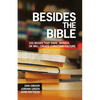 Besides the Bible: 100 Books that Have, Should, or Will Create Christian Culture - Paperback