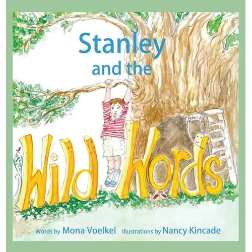 Stanley and the Wild Words - Hardcover