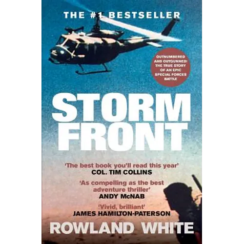 Storm Front: The Classic Account of a Legendary Special Forces Battle - Paperback