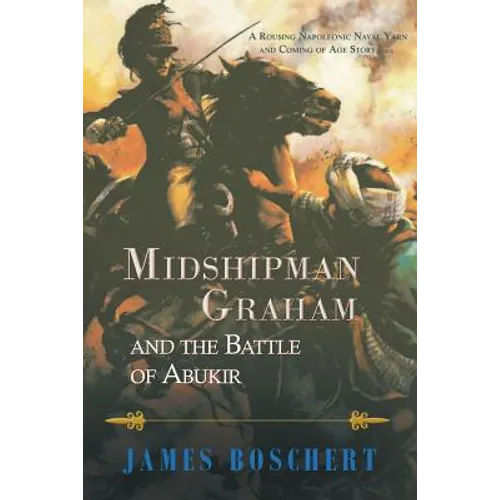 Midshipman Graham and the Battle of Abukir - Paperback