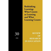 Rethinking Learning: What Counts as Learning and What Learning Counts - Paperback