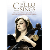 The Cello Still Sings: A Generational Story of the Holocaust and of the Transformative Power of Music - Hardcover
