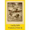 Lucky Bob - Paperback