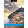 Moon Amalfi Coast: With Naples, Capri & Pompeii: Best Beaches, Timeless Villages, Local Flavors - Paperback