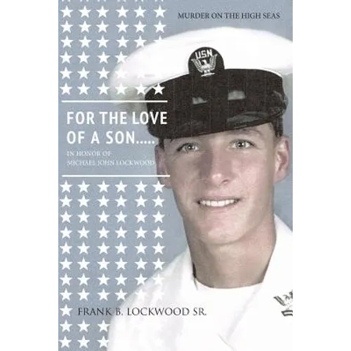 For The Love Of A Son...Mike!: Murder on the high seas - Paperback