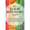 The All-in-One Weight Loss Bible 2019: Transform Your Body with the Best Intermittent Fasting, Ketogenic, Paleo, Vegan, Keto Diet and Meal Plan Strate - Paperback