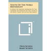 Youth of the Noble Birthright: A Series of Fireside Addresses by the General Authorities of the Church of Jesus Christ of Latter Day Saints - Paperback