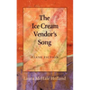 The Ice Cream Vendor's Song - Paperback
