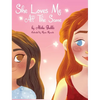 She Loves Me All The Same - Hardcover