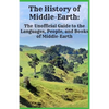 The History of Middle-Earth: The Unofficial Guide to the Languages, People, and Books of Middle-Earth - Paperback