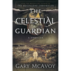 The Celestial Guardian - Paperback