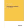 A Monograph of the Gymnoblastic or Tubularian Hydroids - Paperback