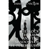 Sherlock Holmes and The Shadows of St Petersburg - Paperback