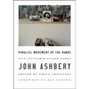 Parallel Movement of the Hands: Five Unfinished Longer Works - Hardcover