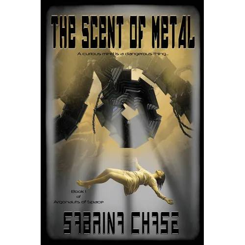 The Scent of Metal - Paperback