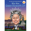 Who Was Queen Elizabeth II? - Paperback