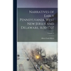 Narratives of Early Pennsylvania, West New Jersey and Delaware, 1630-1707; Volume 13 - Hardcover
