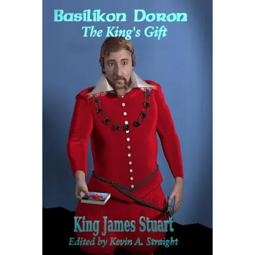 Basilikon Doron: The King's Gift - Paperback