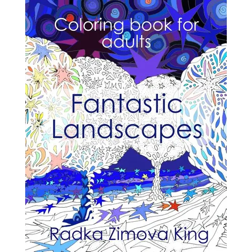 Fantastic Landscapes: Stress Relieving Adult Coloring Book - Paperback