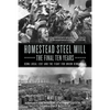 Homestead Steel Mill-The Final Ten Years: Uswa Local 1397 and the Fight for Union Democracy - Hardcover