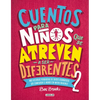 Cuentos Para Niños Que Se Atreven a Ser Diferentes 2 / Stories for Boys Who Dare to Be Different 2 = Stories for Boys Who Dare to Be Different 2 - Hardcover
