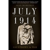 July 1914: Countdown to War - Paperback