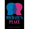 Michael's Place - Paperback