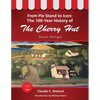 From Pie Stand to Icon: The 100-Year History of The Cherry Hut - Paperback