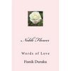 Noble Flower: Words of Love - Paperback