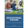 Educational Visions: Lessons from 40 years of innovation - Paperback