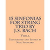 15 Sinfonias for String Trio by J.S. Bach (Viola): Viola - Paperback